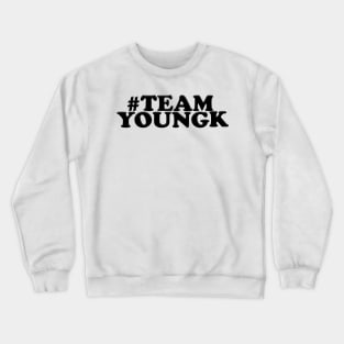 Team Young K Crewneck Sweatshirt